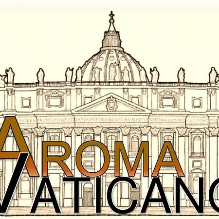 Aroma Vaticano - L'Aroma Di Roma Exterior photo